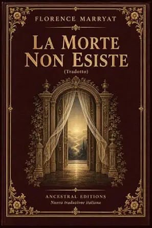 Cover of La morte non esiste by Florence Marryat